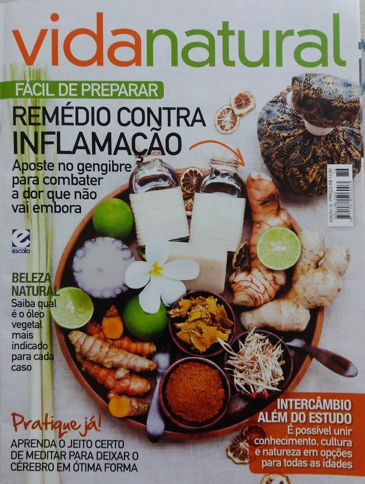 Dê um fim no terçol • Revista VIDA NATURAL